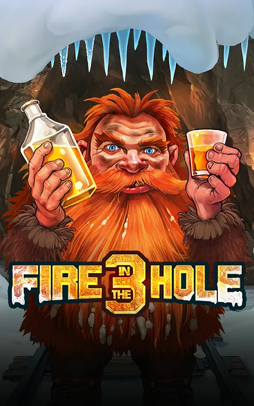 Fire in the Hole 3 at Lucky Gambler Casino